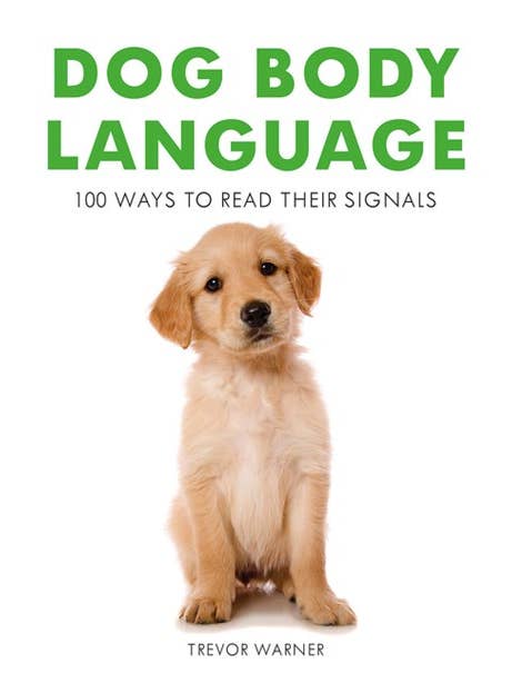 Dog Body Language:Trevor Warner for wholesale by HarperCollins