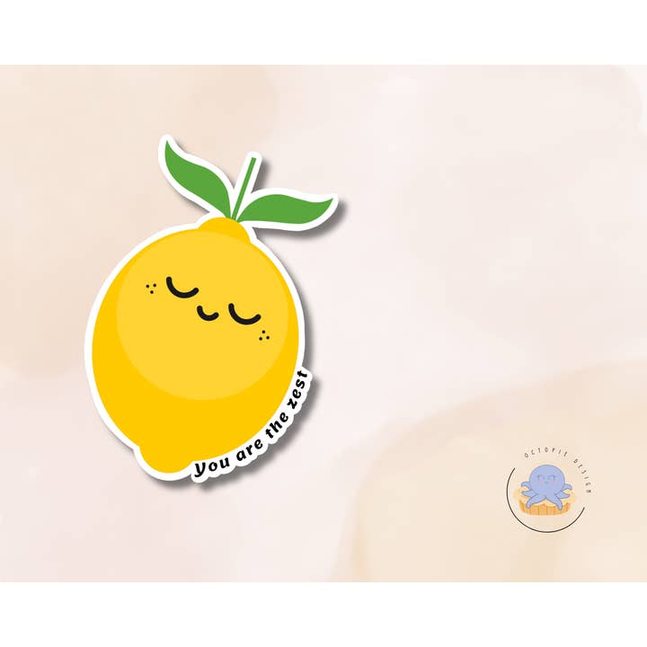 You are the Zest Weatherproof Vinyl Die Cut Sticker for wholesale by Octopie Design