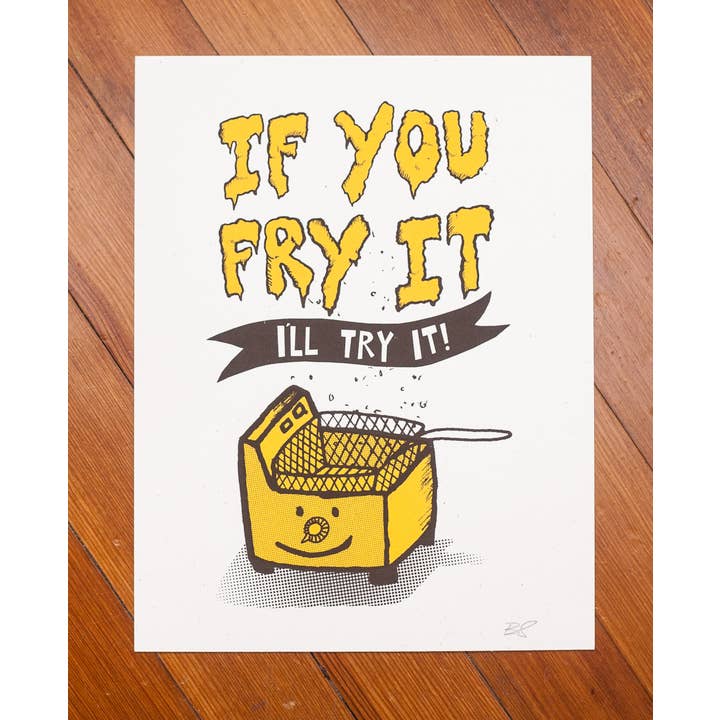 If You Fry It, I'll Try It Fryer Basket Serigrafia por atacado de Yardsale Press