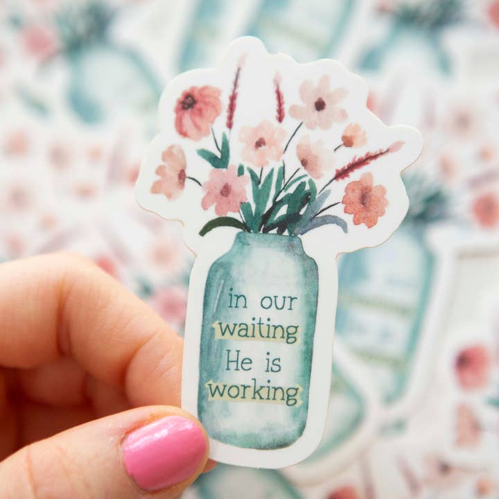 In our waiting, He is working Vinyl Christian Stickers for wholesale by Chosen & Cherished