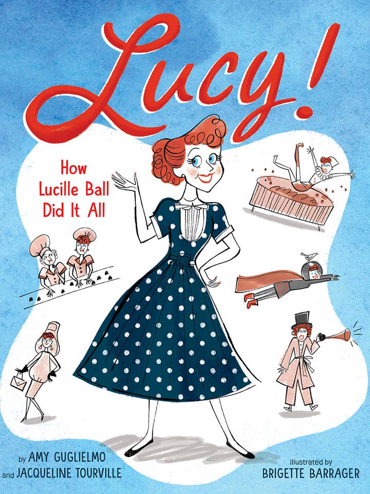 Lucy!: How Lucille Ball Did It All for wholesale by Abrams