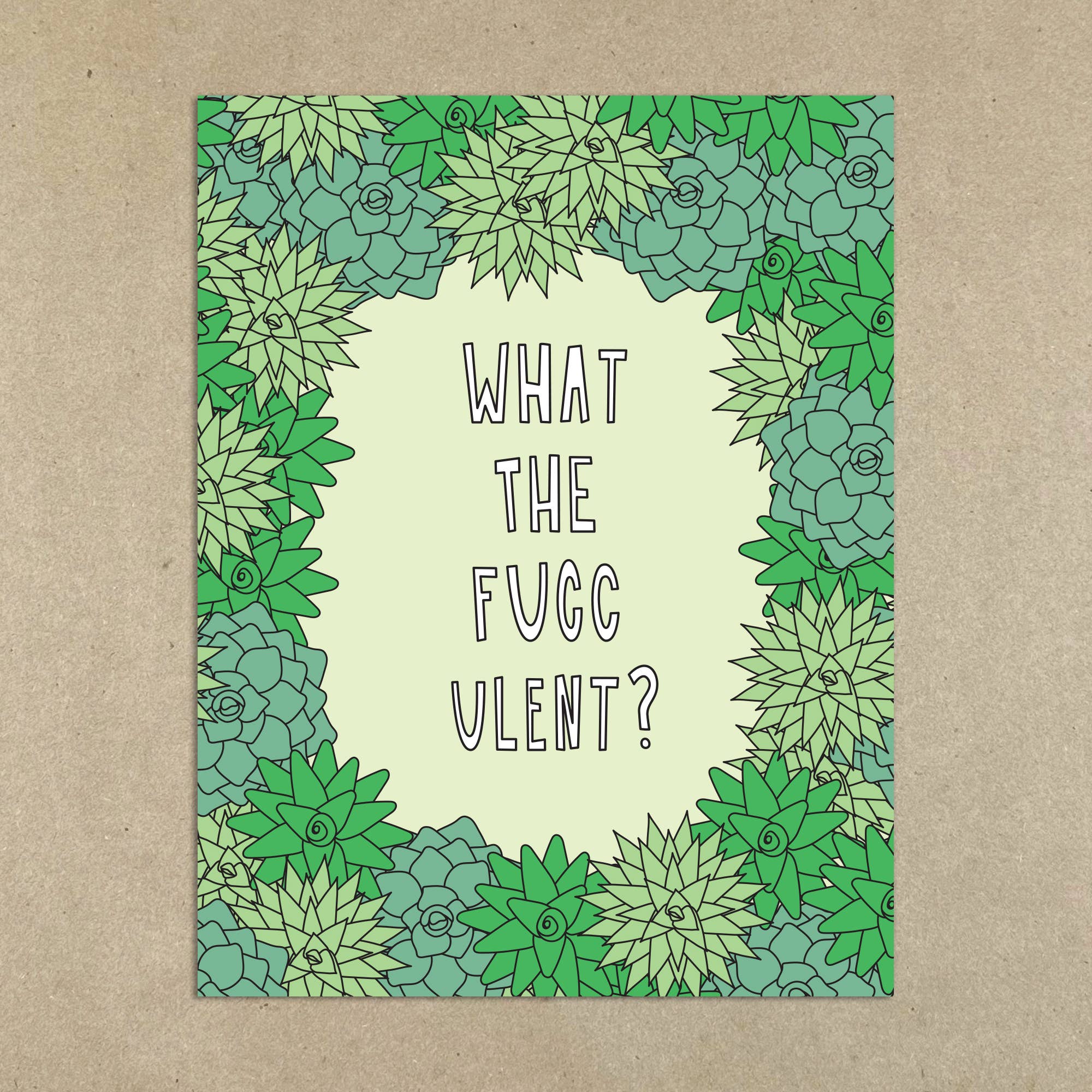 Near Modern Disaster - Vendita all'ingrosso Biglietti di auguri generici - 505 - Che cosa è Fucculent? - Scheda A21