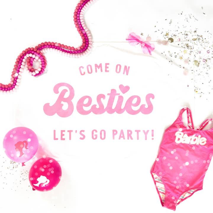 Come on Bestie Let's Go Party Banner for wholesale by Hunny Prints