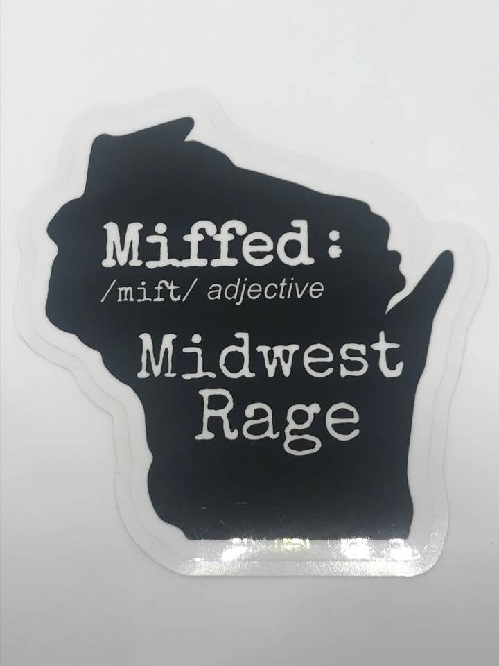 Miffed: Aufkleber für die Wut im Mittleren Westen für den Großhandel von Flags Over Wisconsin