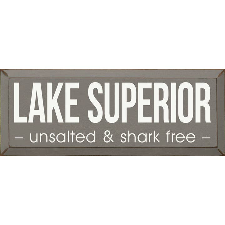 Lake Superior - Unsalted & Shark Free - for wholesale by SAWDUST CITY