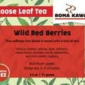 Roma Kawa Coffee Roasters - Wholesale Loose tea - Wild Red Berries2