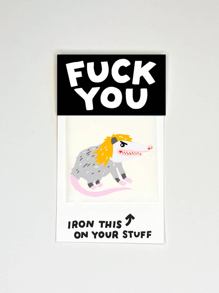 Fuck You Dirtbag Possum L'il Something Iron-On Card for wholesale by Hot Dang Press