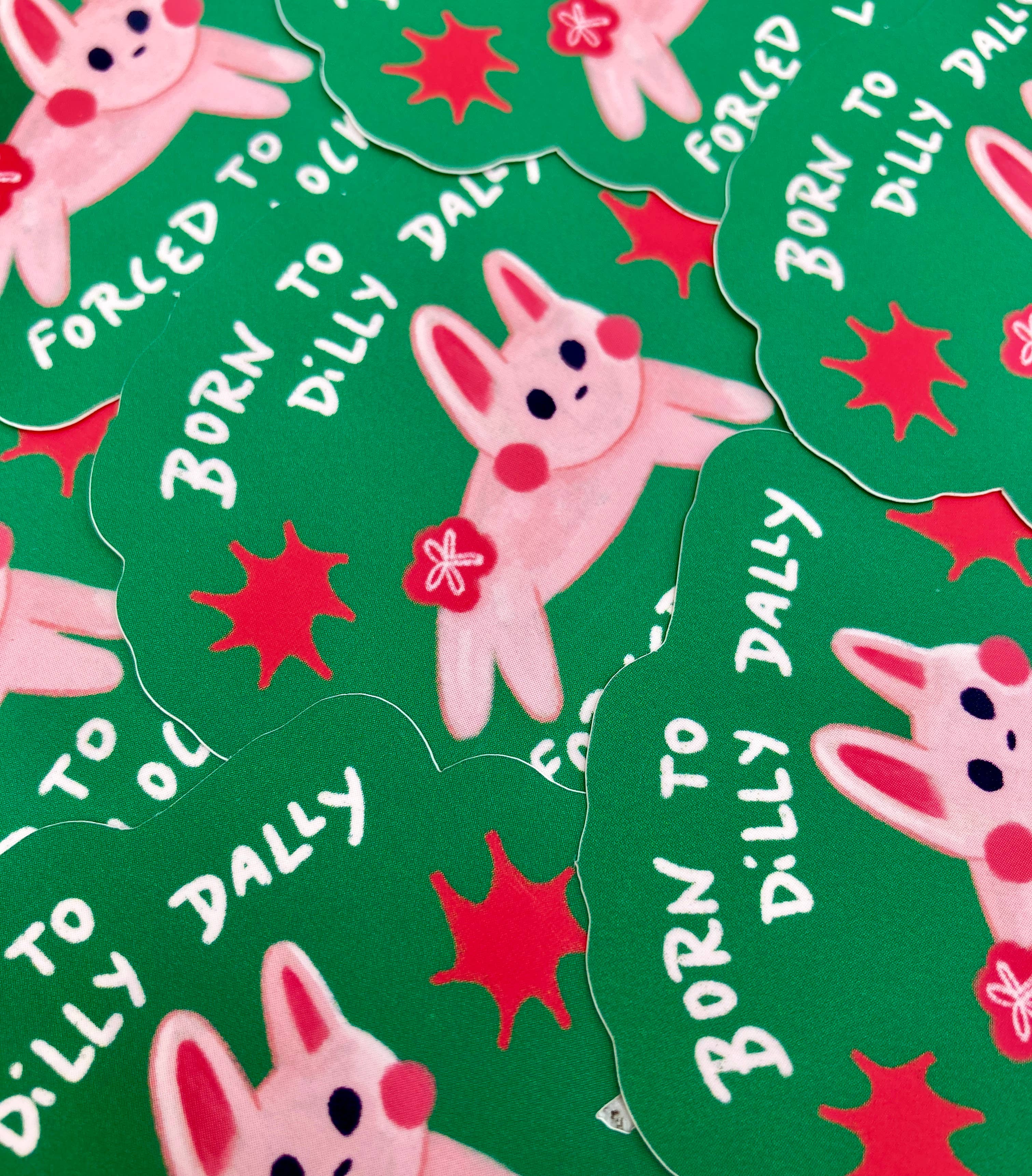 Camilla Watson Art - Wholesale Sticker - Born to Dilly Dally | Matte Vinyl Sticker1