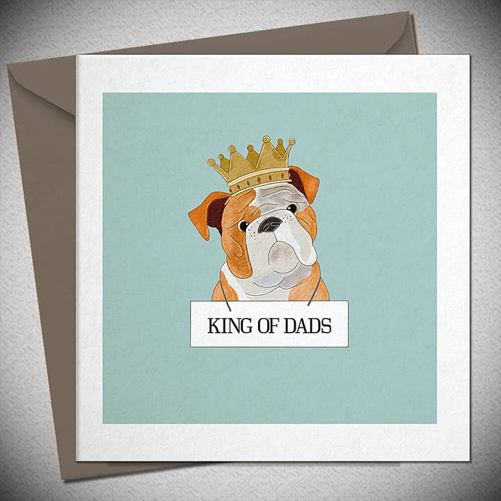 KING OF DADS - BULLDOG for wholesale by Bexy Boo Ltd