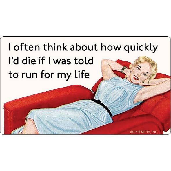 Sticker: I often think about how quickly for wholesale by Ephemera