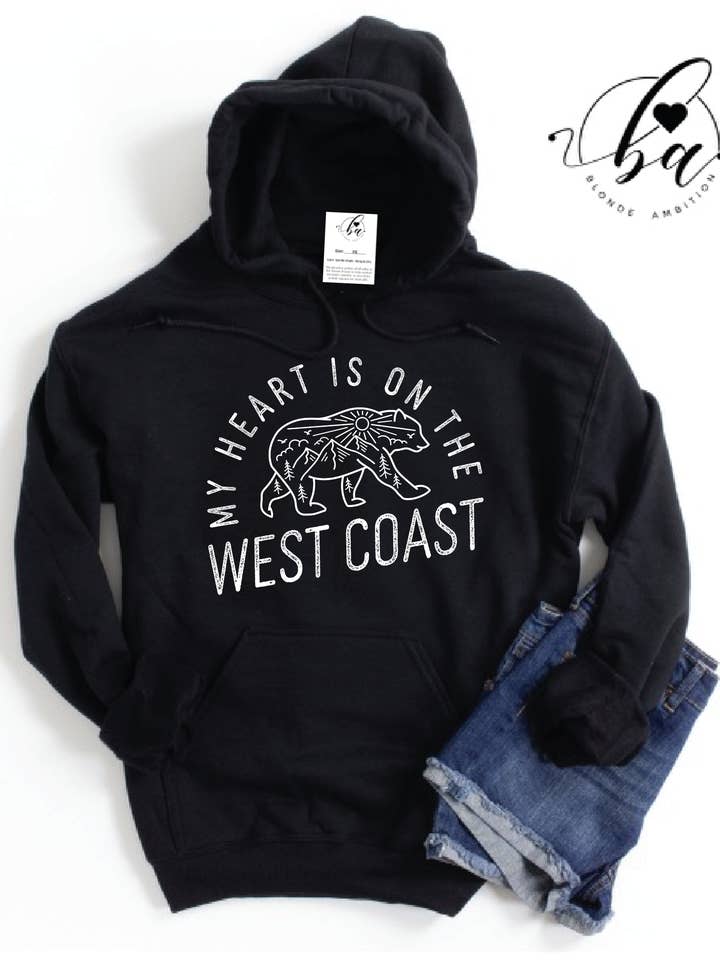 My Heart Is On The West Coast Cozy Hoodie for wholesale by Blonde Ambition Apparel & Designs