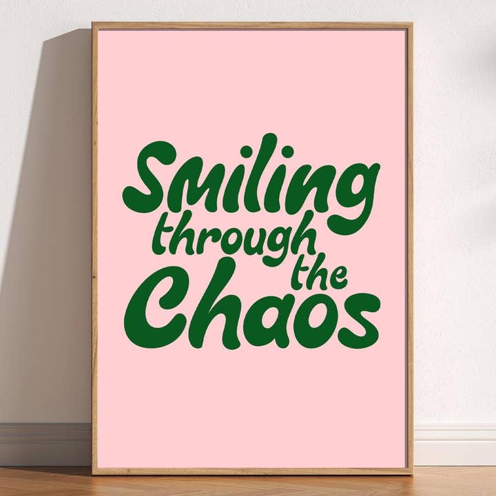 Mother & Sun Studio - Wholesale Art Print - Smiling through the chaos cute pink and green print poster2