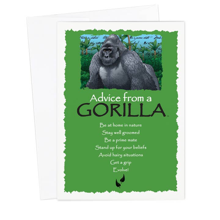Advice from a Gorilla Greeting Card - Blank for wholesale by Advice for Life by Your True Nature