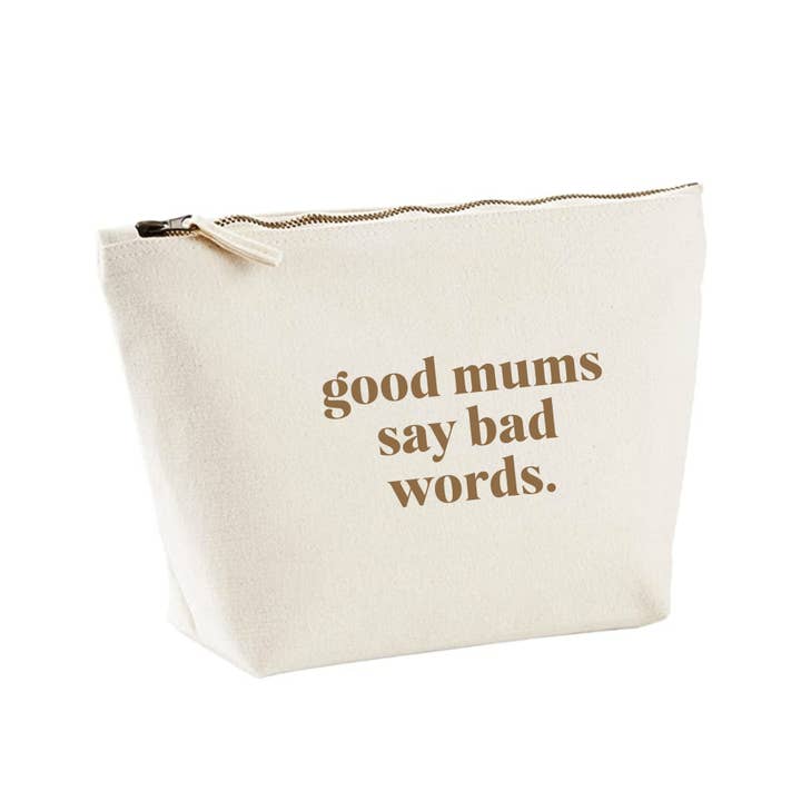 Word Up Creative – wholesale Pouch – Women’s – Good Mums or Moms say bad words Zipped Pouch Bag2
