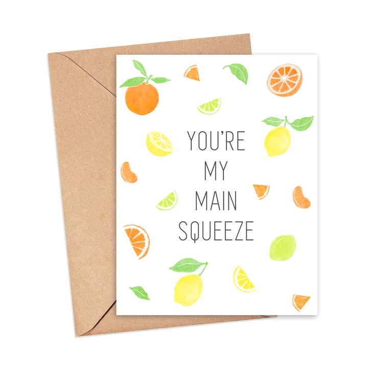 You're My Main Squeeze- Greeting Card for wholesale by Dear Perli