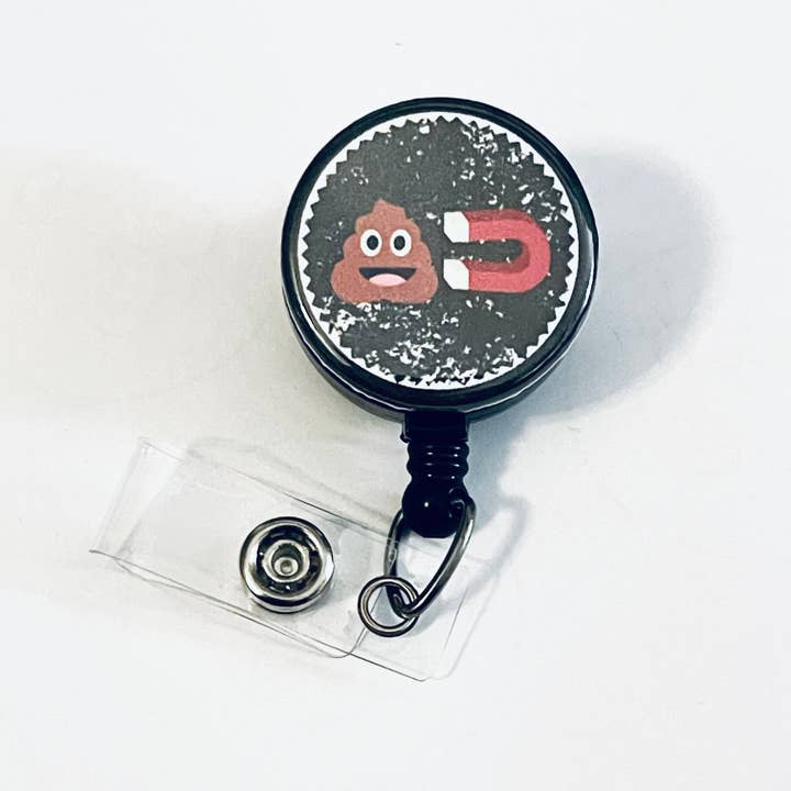 Poop Magnet Medical Pun Badge Reel for wholesale by Classy Trash Creations
