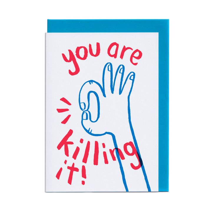 You Are Killing It for wholesale by Neighbourhood Press