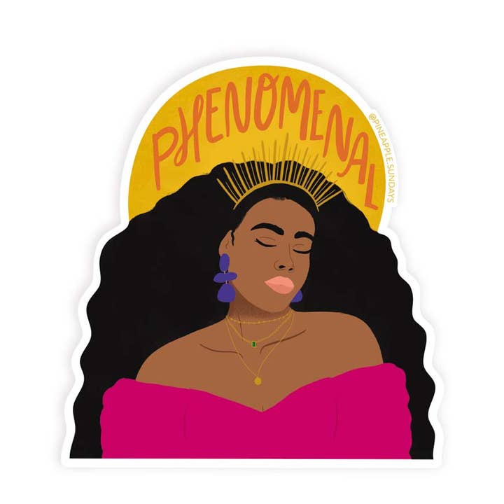 Phenomenal Woman Sticker for wholesale by Pineapple Sundays Design Studio