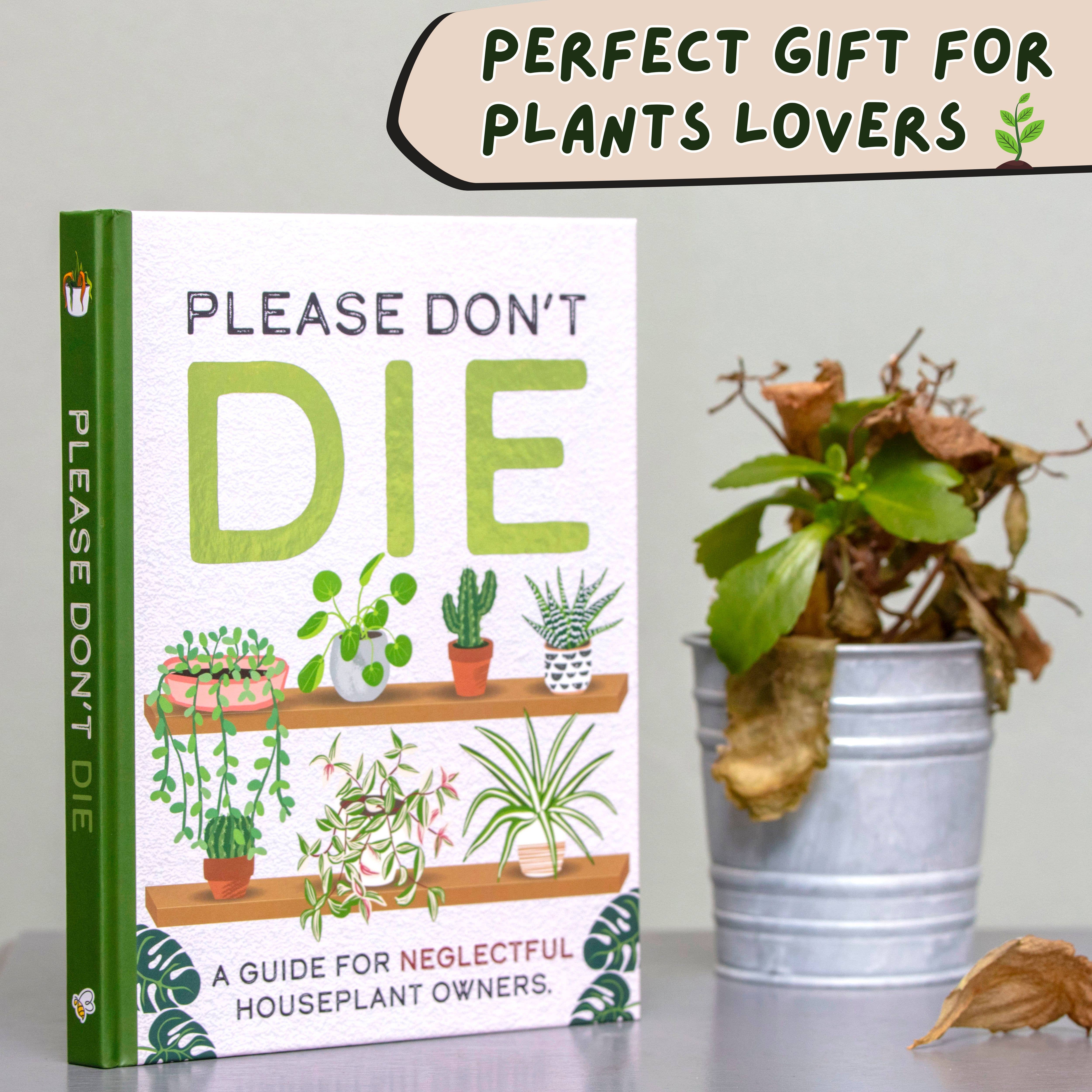 Boxer Gifts - Vente Maison et jardin - S'il vous plaît, ne mourez pas - Guide des plantes d'intérieur pour les mamans de plantes3
