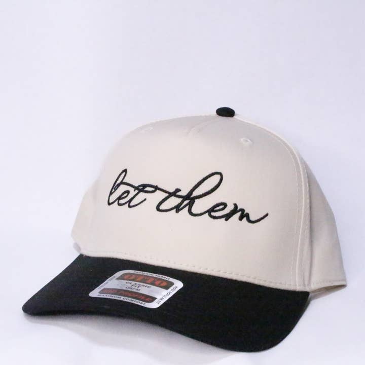 Let Them Embroidered Hat for wholesale by AMD Embroidery KC