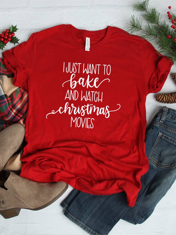 I Just Want to Bake & Watch Christmas Movies - Women's Tee for wholesale by Minnesota Sisters