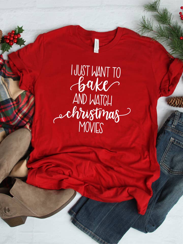 I Just Want to Bake & Watch Christmas Movies - Women's Tee for wholesale by Minnesota Sisters