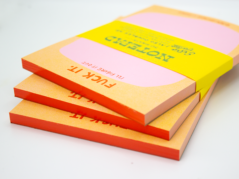 Ladyfingers Letterpress - Wholesale Notepad - Fuck it. I'll Figure it Out Risograph Notepad2