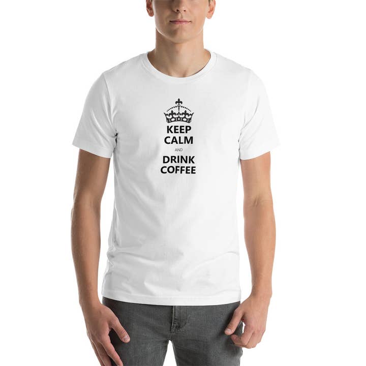 T-shirt unisex Keep calm and drink coffee per la vendita all'ingrosso da parte di Souverista