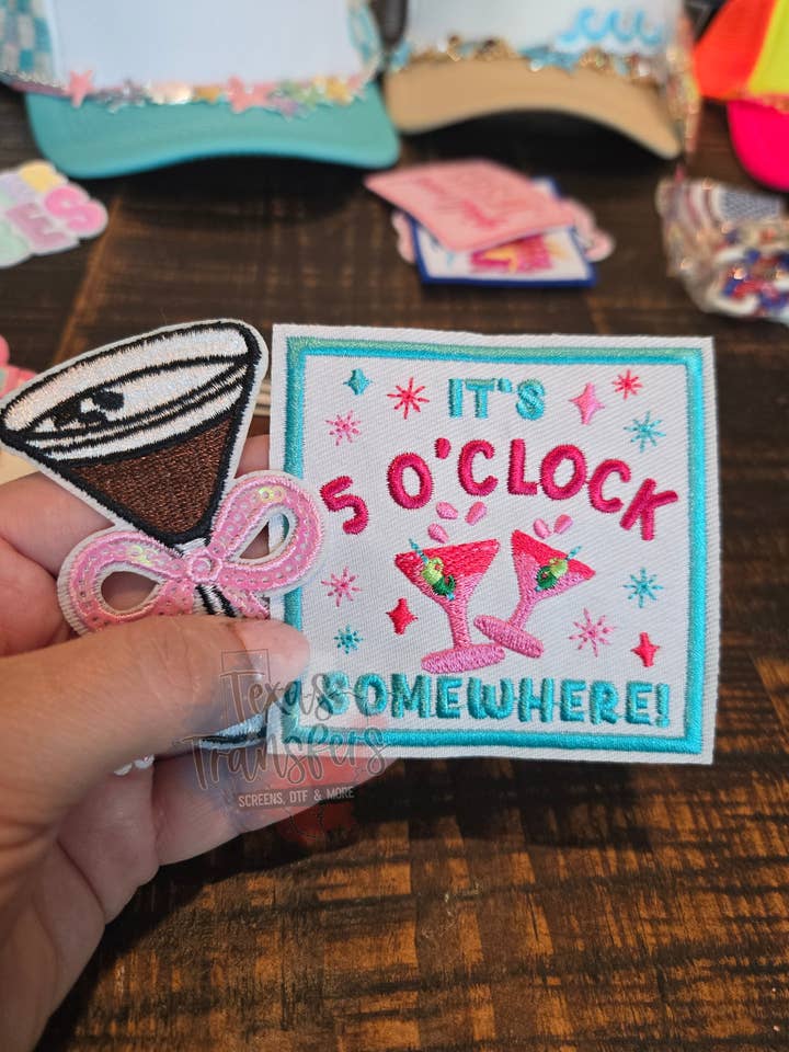 It's 5 O'Clock Somewhere Iron-On PATCH for wholesale by Texas Transfers