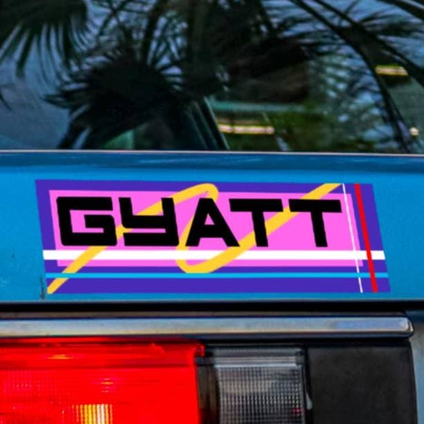 8” GYATT Bumper Sticker for wholesale by Art Attack Studios