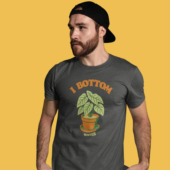 I Bottom... Water Tee for wholesale by The Gay Ole Plant Shop™