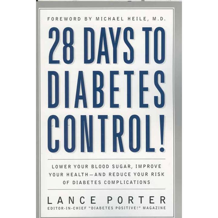 28 Days to Diabetes Control! by Lance Porter for wholesale by Simon & Schuster