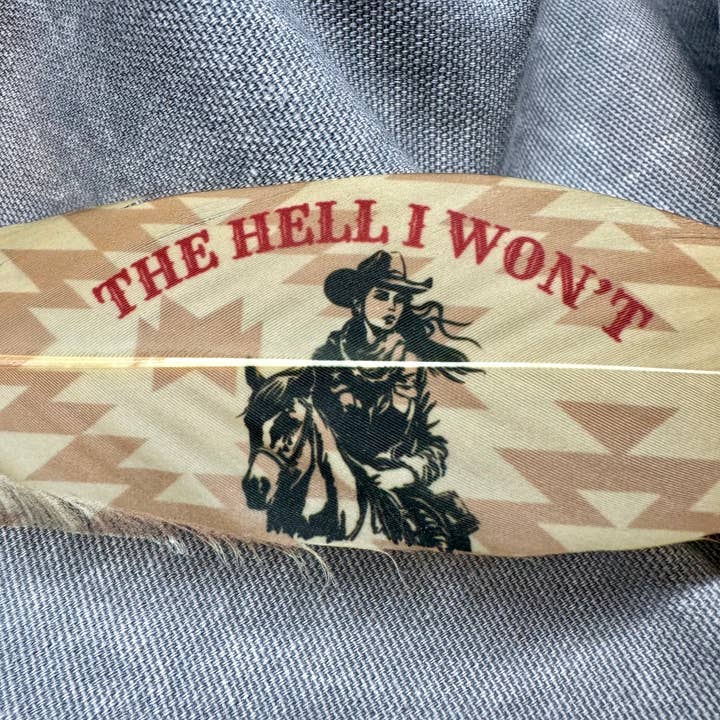 Buckaroo Supply Company - Wholesale Hat accessory – Women's - The Hell I Won't Hat Feather - Western Hat Accessory2