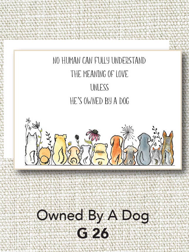 Owned by a Dog for wholesale by Jill Shinn Art