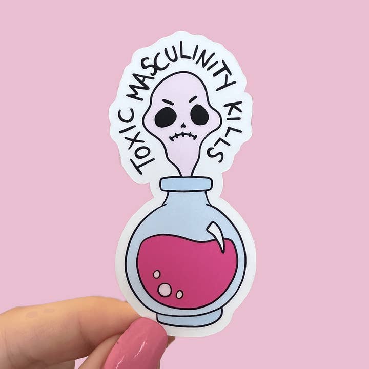 Adesivo impermeabile Toxic Masculinity Kills per la vendita all'ingrosso da parte di Bitch Next Door