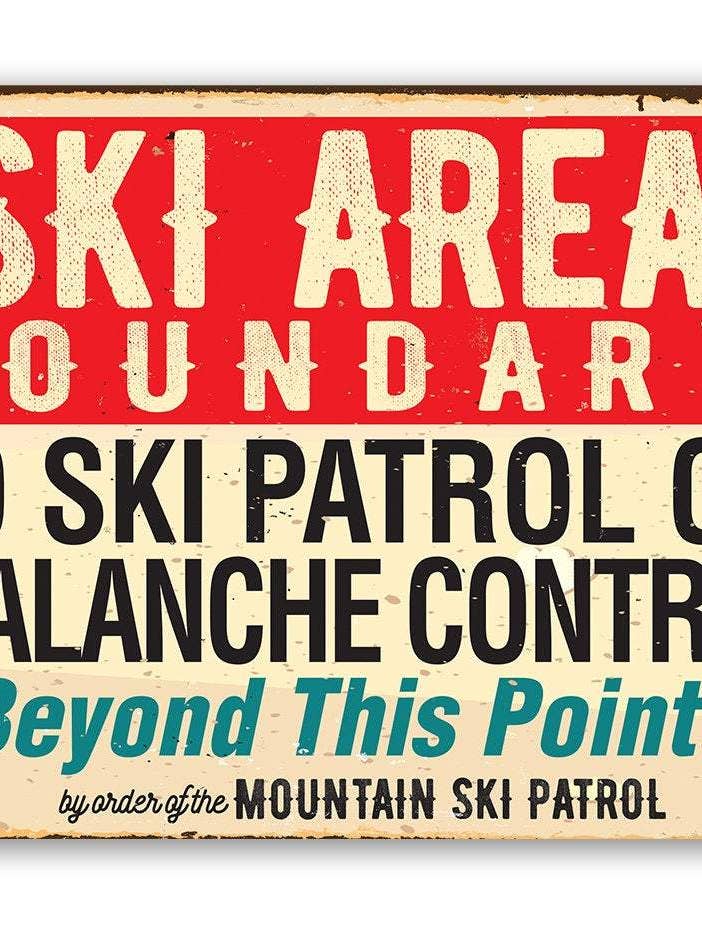 Rustic Metal Sign | Ski Area Boundary for wholesale by Lone Star Art Metal Signs