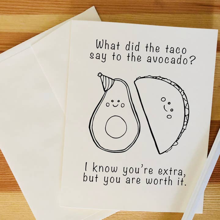 ¿Qué le dijo el taco al aguacate? Sé que eres extra para venta al por mayor de Sunshine Studios LLC