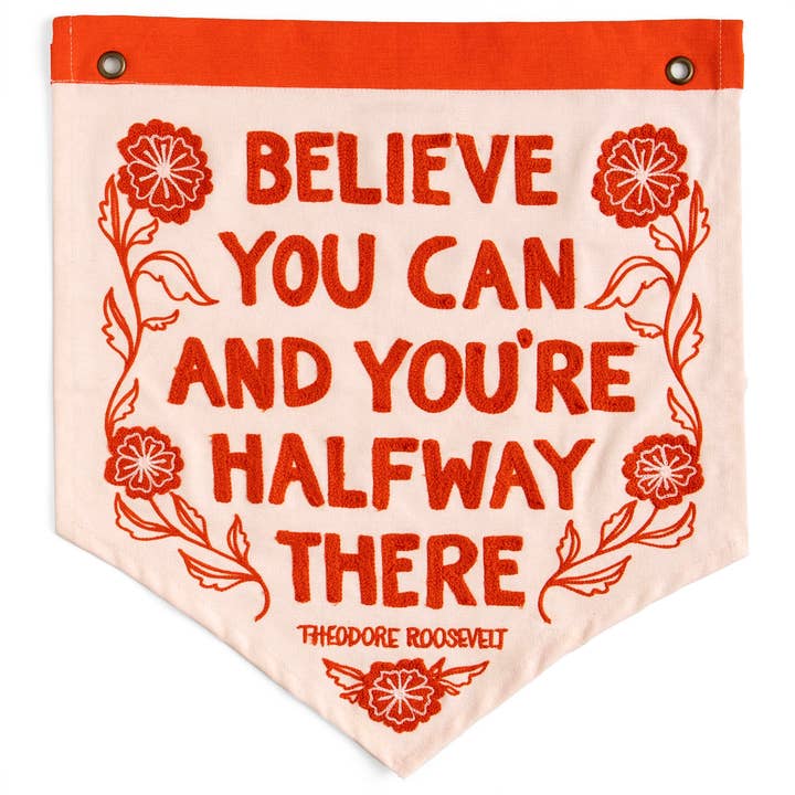 1canoe2 | One Canoe Two Paper Co. – wholesale Banner – Believe You Can Embroidered Canvas Banner1