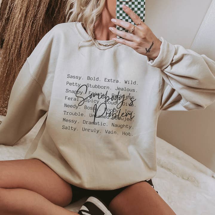 Trendznmore - Modern Graphic Apparel - Wholesale Graphic Sweatshirt - Women's - Somebody's Problem Funny Definition Crewneck Sweatshirt7