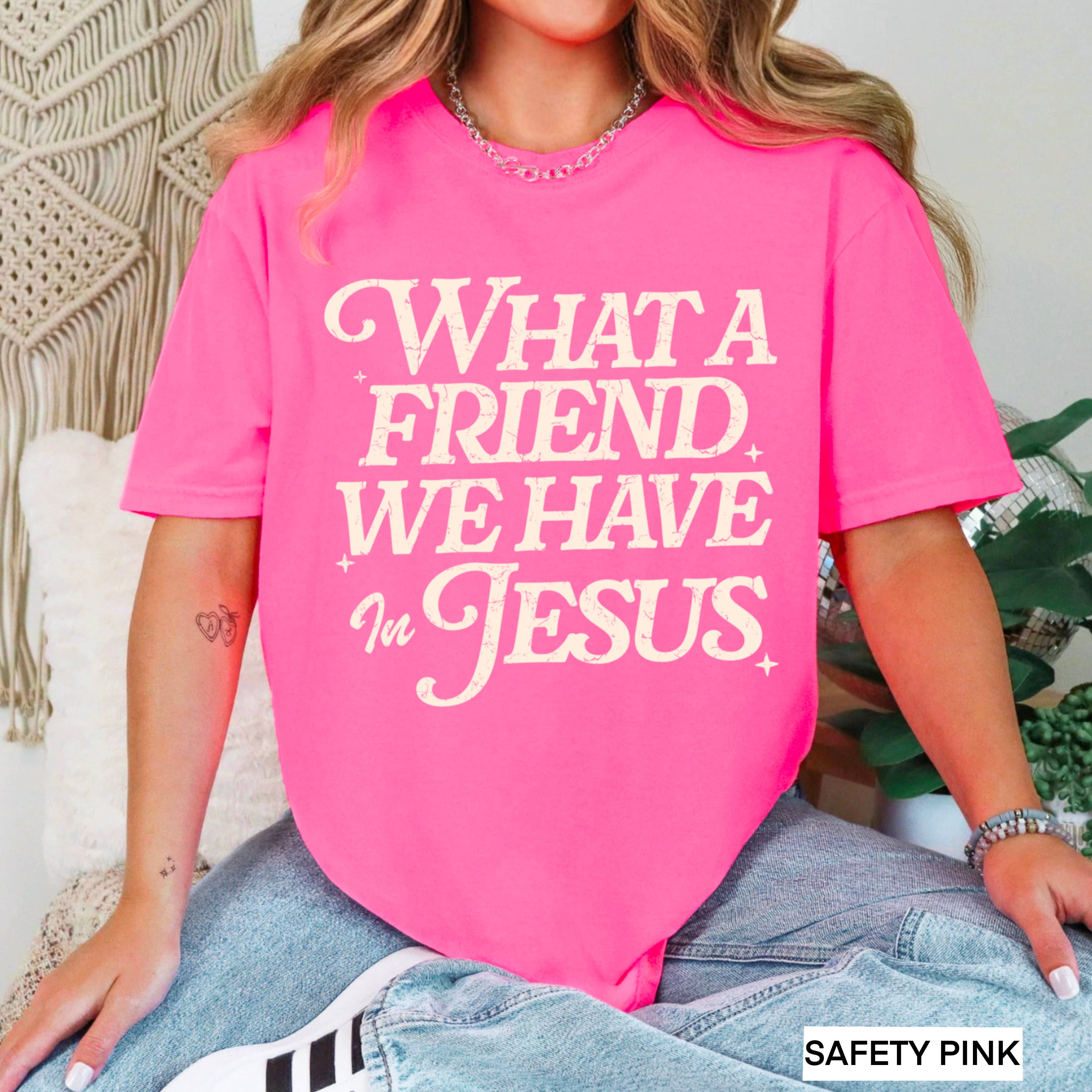 Shoppe SHC - Wholesale T-Shirt (Graphic) - Women's - What A Friend We Have In Jesus Graphic Tee |  Gildan12