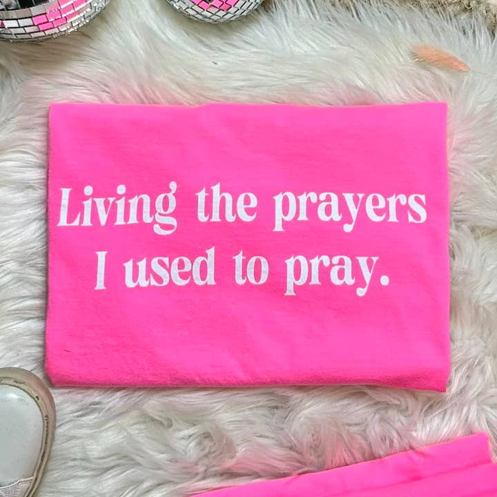 Truelove Apparel - Wholesale T-shirt met print - Dames - Living the Prayers I Used to Pray Everyday T-shirt met print0