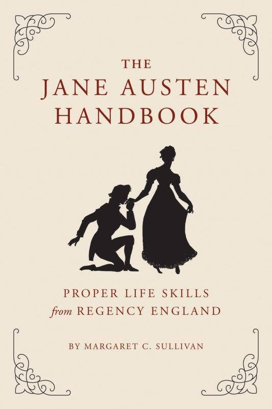 Microcosm Publishing & Distribution - Wholesale History & Geography - Jane Austen Handbook: Life Skills from Regency England0
