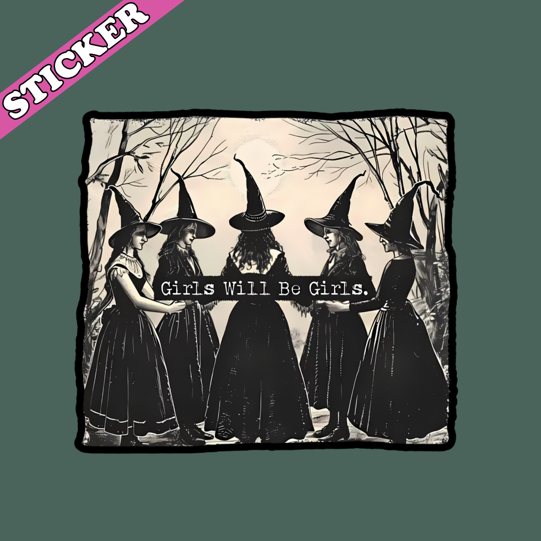 Pretty Toxic Stickers - Wholesale Sticker - Girls Will Be Girls Sticker, Hex the Patriarchy, Witchy1
