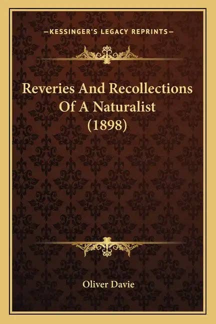Books by splitShops - Wholesale Nature & Outdoors Book - Reveries And Recollections Of A Naturalist (1898) - Paperback0