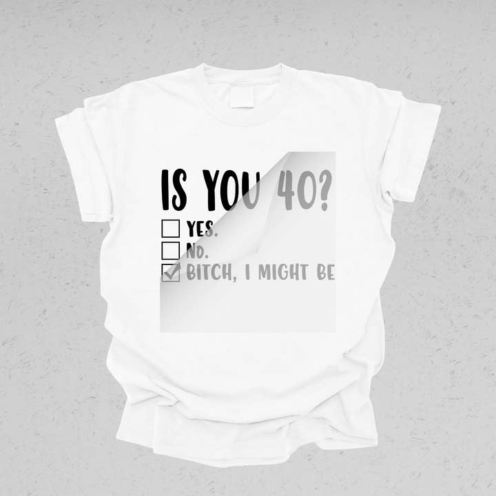 DTF Office - Wholesale Sublimation Transfer - Funny 40th Birthday DTF Transfer2