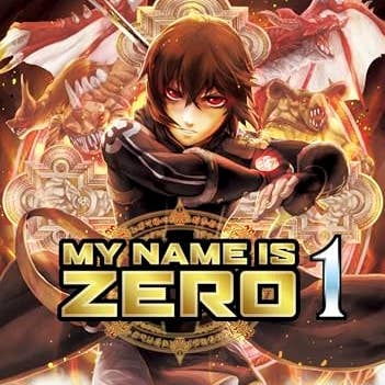 Boon Books – wholesale Manga – My Name Is Zero Vol.1 by Hana Shinohara0