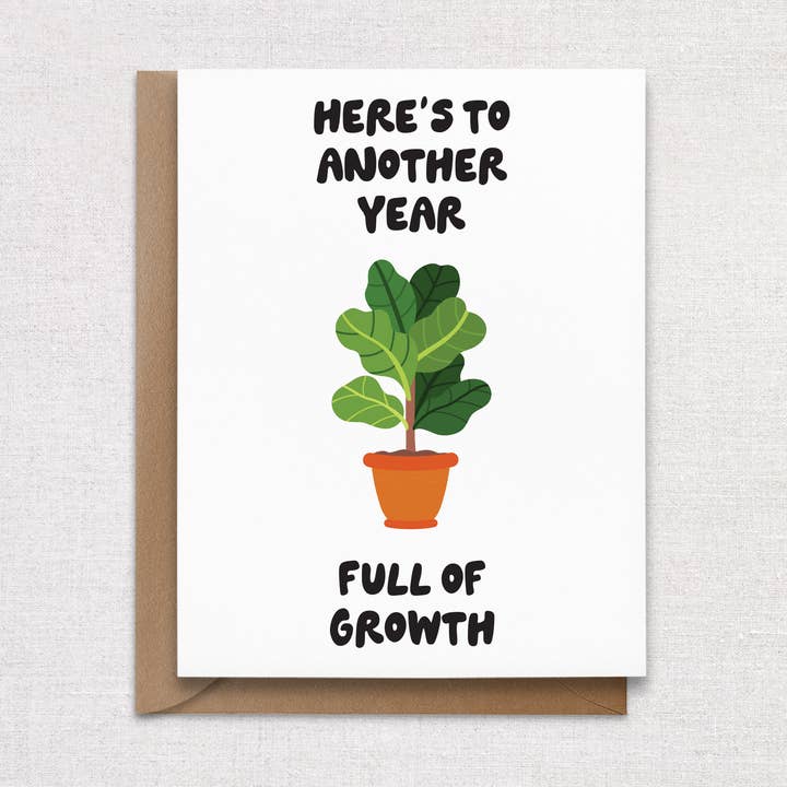 Another Year Full Of Growth Birthday Card For Plant Lover for wholesale by HellaHoney Co