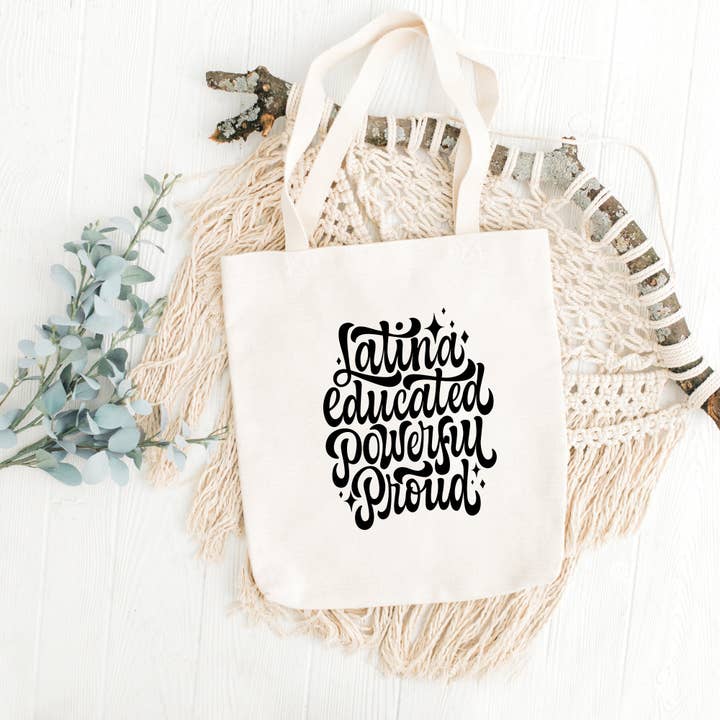 Cute Latina Canvas Natural Tote, Personalized Grocery Bag, Gift For Her, Mujer, Latina, Educated, Powerful, Proud, Regalo, Dia De La Madre for wholesale by Designs & Crafts By Mo