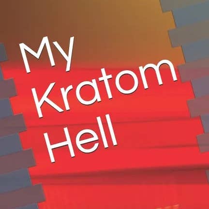 Books by splitShops - Wholesale Self-Help & Personal Development Book - My Kratom Hell: A Users Guide to Quitting Kratom - Paperback