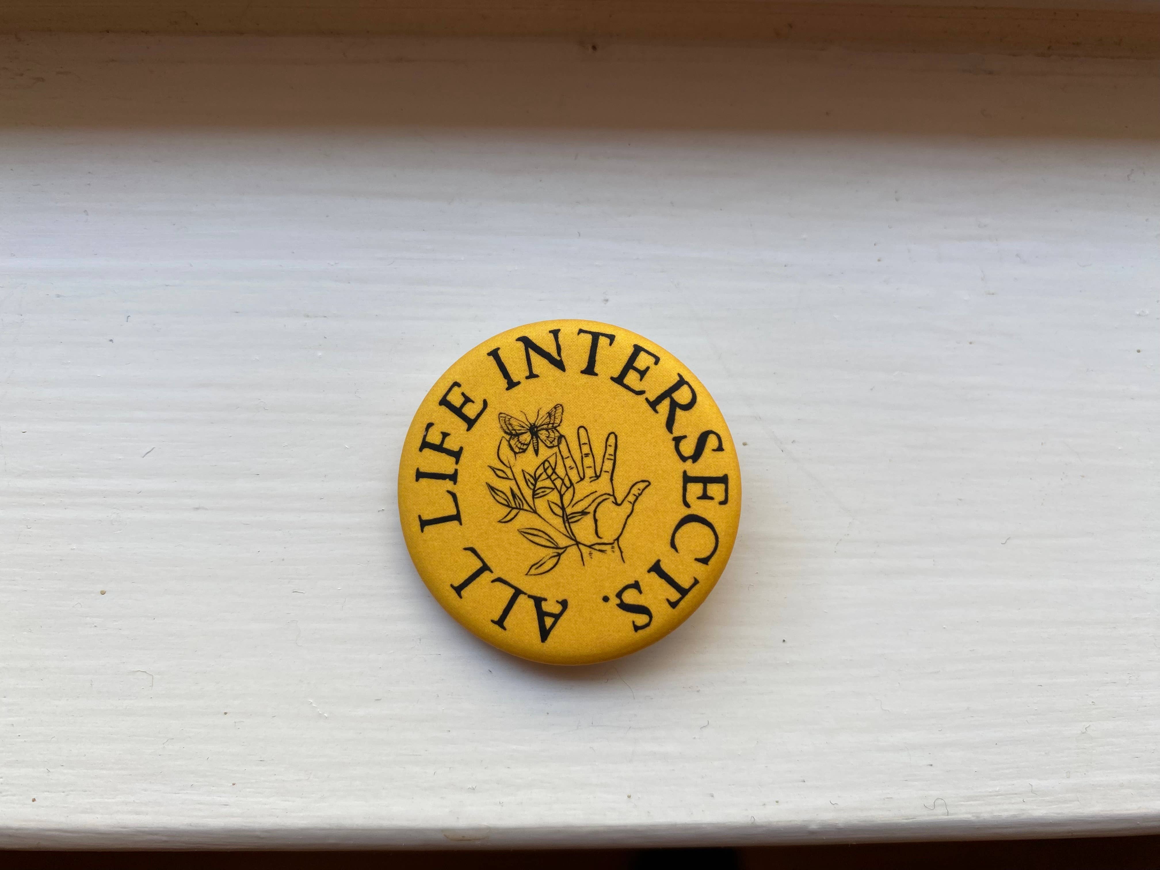 Freethinker Paper Co. - Wholesale Lapel Pin/Button - soft matte eco-friendly button pin ~ "All Life Intersects"